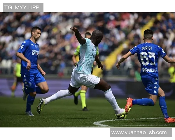 恩波利对阵国际米兰精彩直播全程回顾与赛后分析