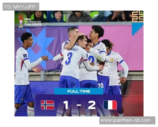法国U20青年队对决土耳其U20球队精彩赛事回顾与分析 法国U20青年队对决土耳其U20球队精彩赛事回顾与分析