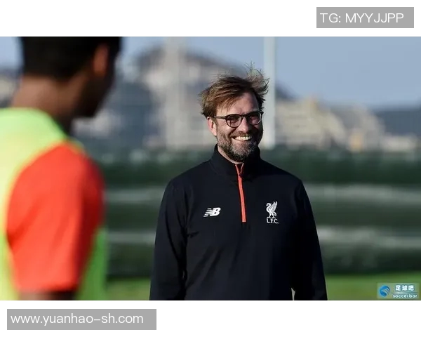 克洛普确认续约利物浦全力以赴争夺下赛季欧冠荣耀
